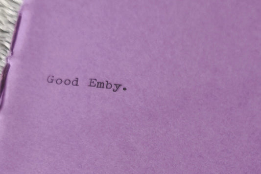 "Good Emby" - Carnet A6 48 pages